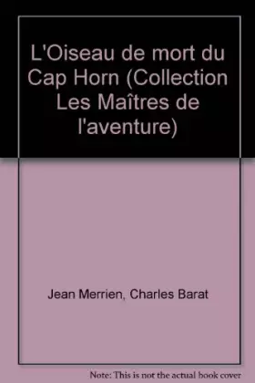 Couverture du produit · L'Oiseau de mort du Cap Horn