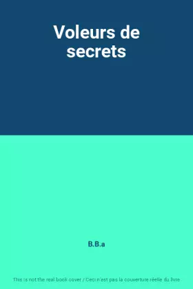 Couverture du produit · Voleurs de secrets