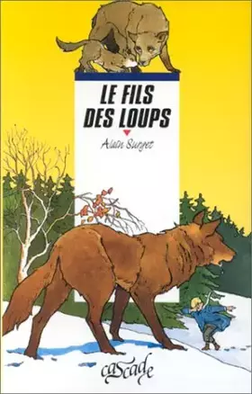Couverture du produit · Le fils des loups