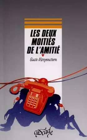 Couverture du produit · Les Deux moitiés de l'amitié