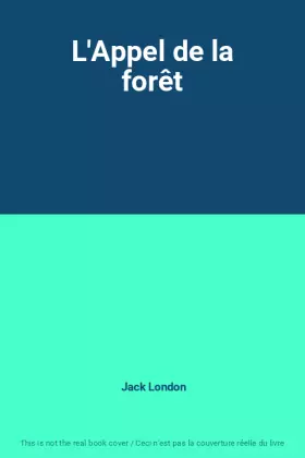 Couverture du produit · L'Appel de la forêt