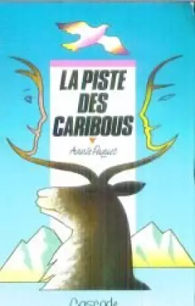 Couverture du produit · La Piste des caribous