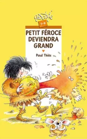 Couverture du produit · Petit Féroce deviendra grand