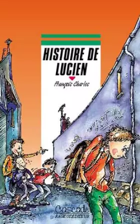 Couverture du produit · Histoire de Lucien