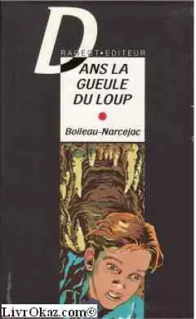 Couverture du produit · Dans la gueule du loup
