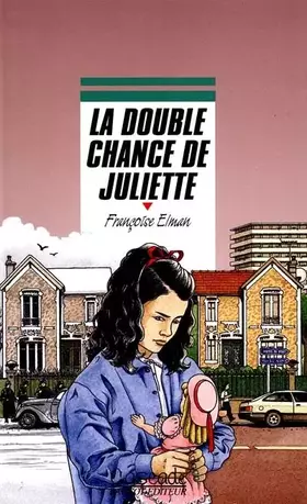 Couverture du produit · La double chance de Juliette