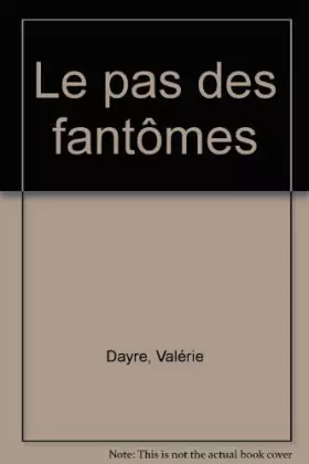 Couverture du produit · Le pas des fantômes