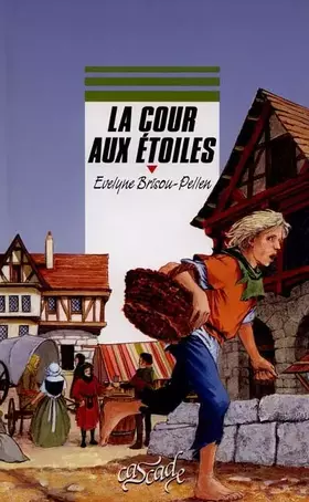 Couverture du produit · La cour aux étoiles