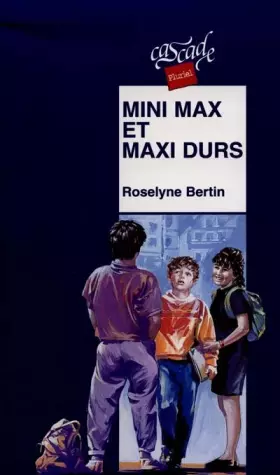 Couverture du produit · Mini Max et maxi durs