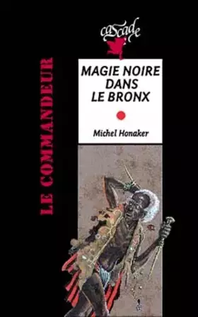 Couverture du produit · Magie noire dans le Bronx