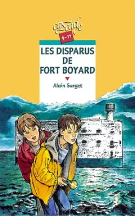 Couverture du produit · Les disparus de Fort Boyard