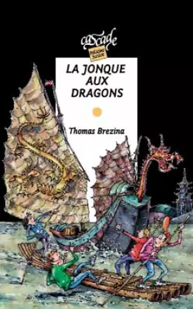 Couverture du produit · La jonque aux dragons