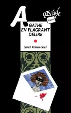 Couverture du produit · Agathe en flagrant délire