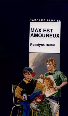Couverture du produit · Max est amoureux