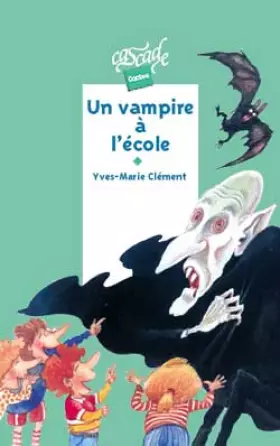 Couverture du produit · Un vampire à l'école