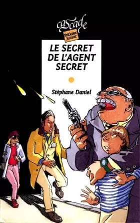 Couverture du produit · Le secret de l'agent secret
