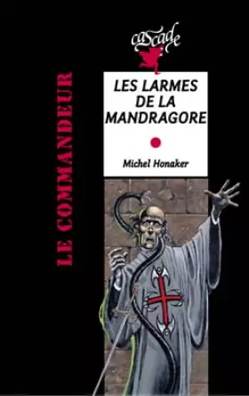 Couverture du produit · Les Larmes de la mandragore
