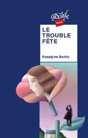 Couverture du produit · Le trouble-fête
