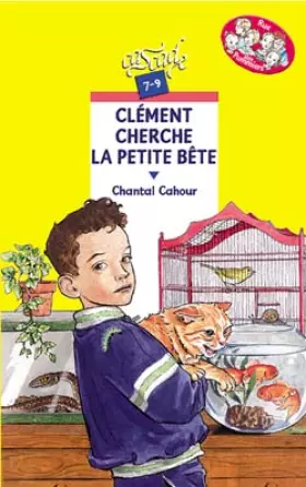 Couverture du produit · Clément cherche la petite bête