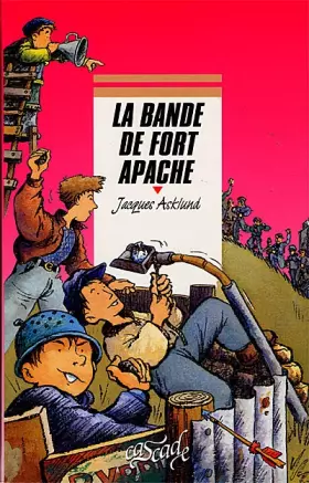 Couverture du produit · La bande de fort Apache