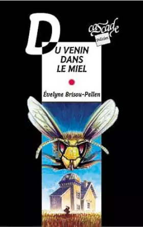 Couverture du produit · Du venin dans le miel