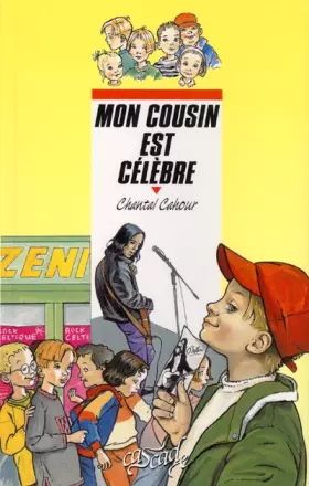 Couverture du produit · Mon cousin est célèbre