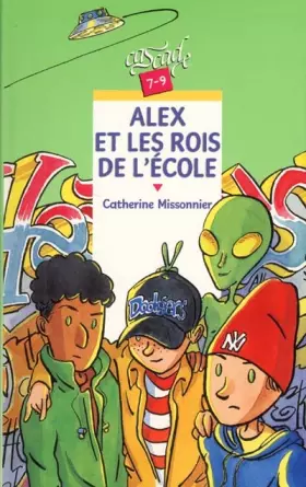 Couverture du produit · Alex et les rois de l'école