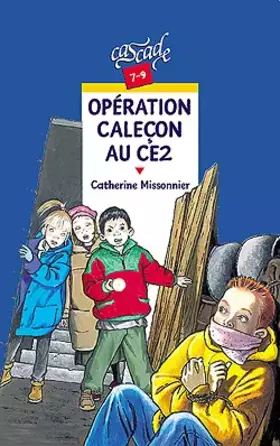 Couverture du produit · Operation calecon au CE2