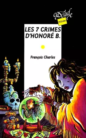Couverture du produit · Les 7 crimes d'Honoré B.