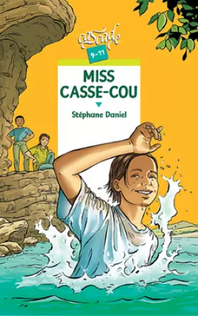 Couverture du produit · Miss Casse-Cou