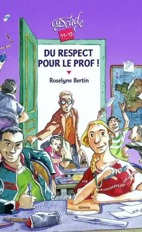 Couverture du produit · Du respect pour le prof !