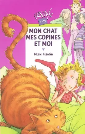 Couverture du produit · Mon chat, mes copines et moi