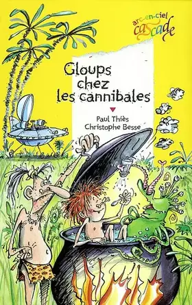 Couverture du produit · Gloups chez les cannibales