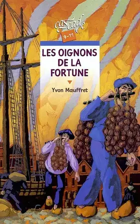 Couverture du produit · Les Oignons de la fortune