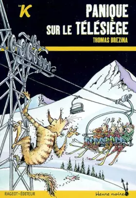 Couverture du produit · Les K : Panique sur le télésiège