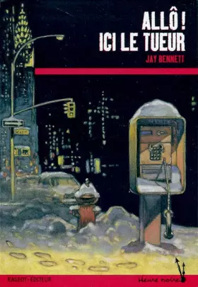 Couverture du produit · Allô ! ici le tueur