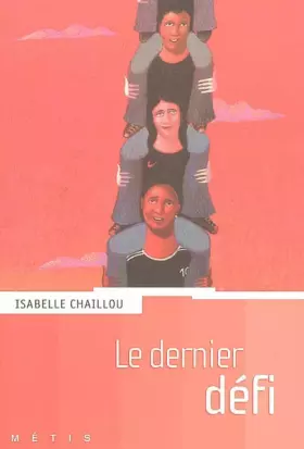 Couverture du produit · Le dernier défi