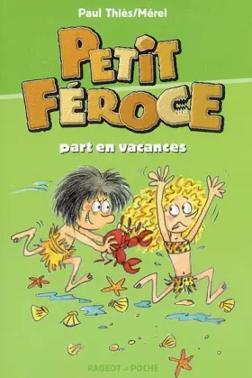 Couverture du produit · Petit Féroce part en vacances