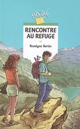 Couverture du produit · Rencontre au refuge