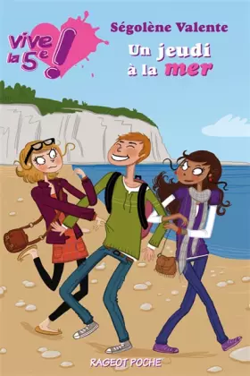 Couverture du produit · Vive la 5e ! : Un jeudi à la mer