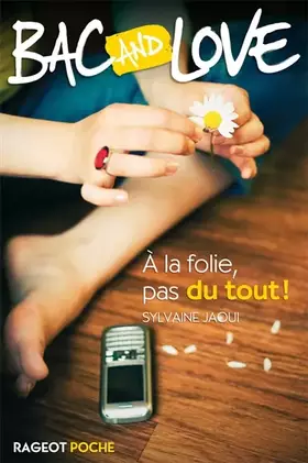 Couverture du produit · A la folie, pas du tout !