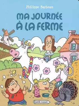 Couverture du produit · Ma journée à la ferme