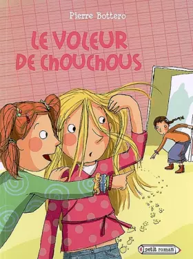 Couverture du produit · Le voleur de chouchous