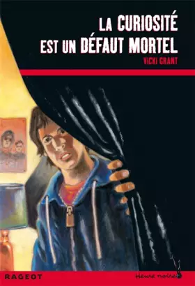 Couverture du produit · La curiosité est un défaut mortel