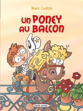 Couverture du produit · Un poney au balcon