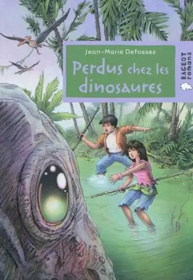 Couverture du produit · Perdus chez les dinosaures