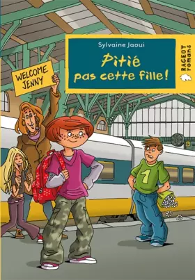 Couverture du produit · Pitié pas cette fille !