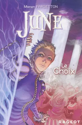 Couverture du produit · JUNE TOME 2 - LE CHOIX