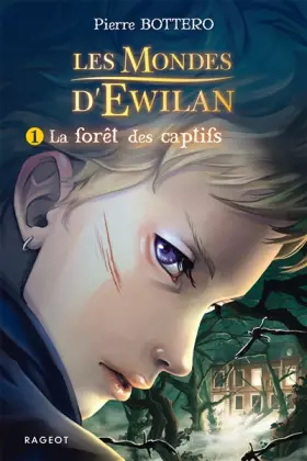 Couverture du produit · La forêt des captifs