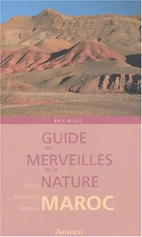 Couverture du produit · Guide des merveilles de la nature : Maroc